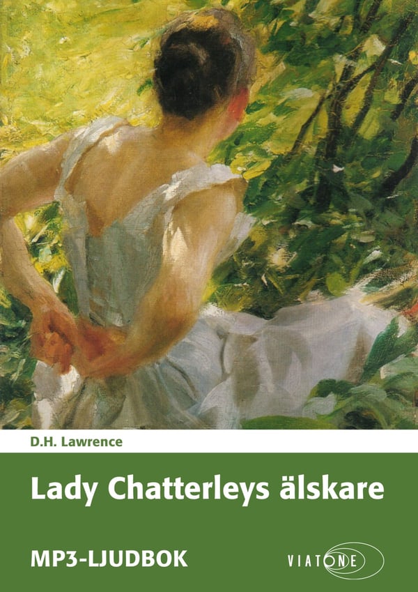 Lady Chatterleyn rakastaja (äänikirja / MP3 CD)