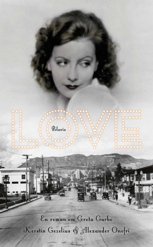 Love - En Roman Om Greta Garbo (Bok / Pocket)