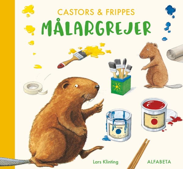 Majava ja Kärppä: Maalaustarvikkeet (Kirja / Pahvikirja)