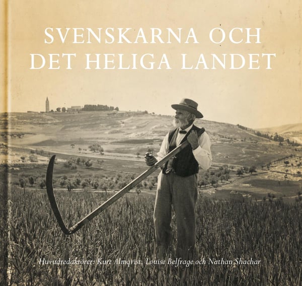 Ruotsalaiset ja Pyhä Maa (Kirja / Sidottu)