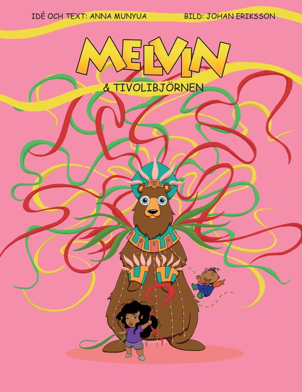 Melvin ja Tivolikarhu (Kirja / Sidottu)
