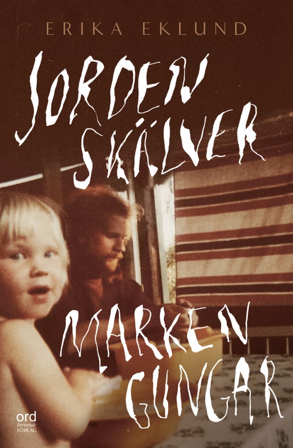 Jorden Skälver Marken Gungar (Bok / Pocket)