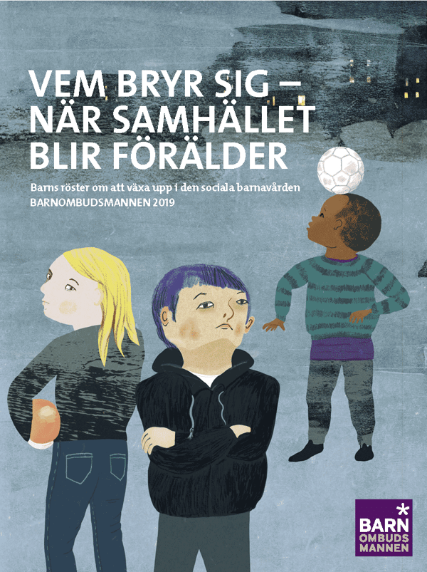 Vem Bryr Sig - När Samhället Blir Förälder - Barns Röster Om Att Växa Upp (Bok / Övrigt)
