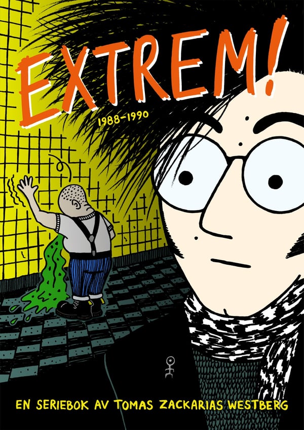 Extrem! - 1988-1990 (Kirja / Nidottu)