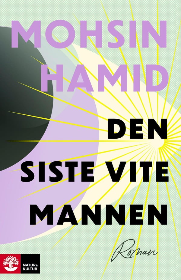 Viimeinen valkoinen mies (Kirja / Kovakantinen)