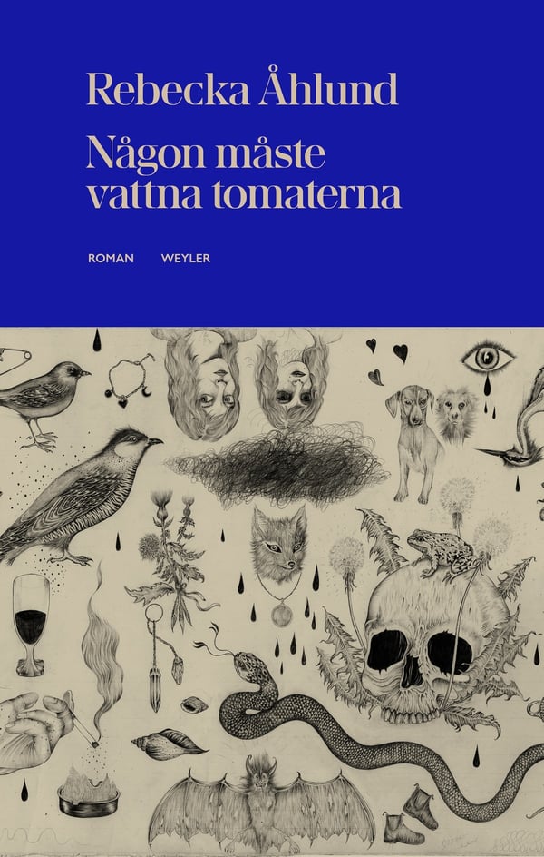 Någon Måste Vattna Tomaterna (Bok / Inbunden) Någon Måste Vattna Tomaterna (Bok / Inbunden)