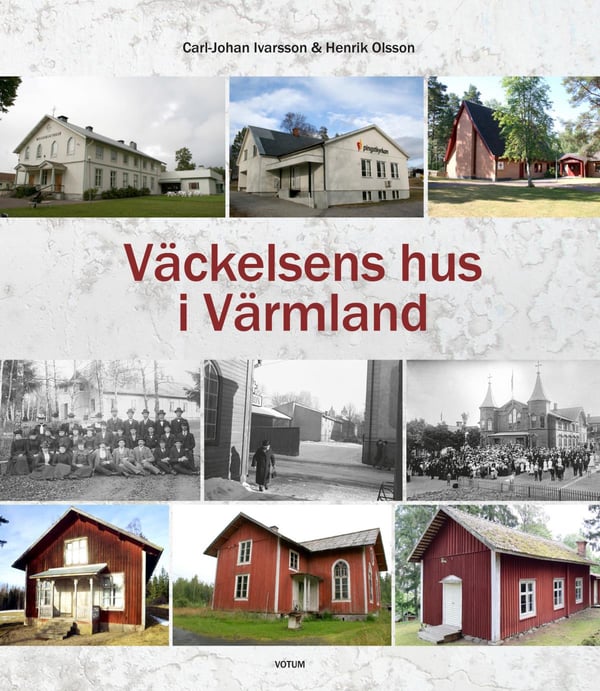 Herätyksen talo Värmlannissa (Kirja / Kovakantinen)