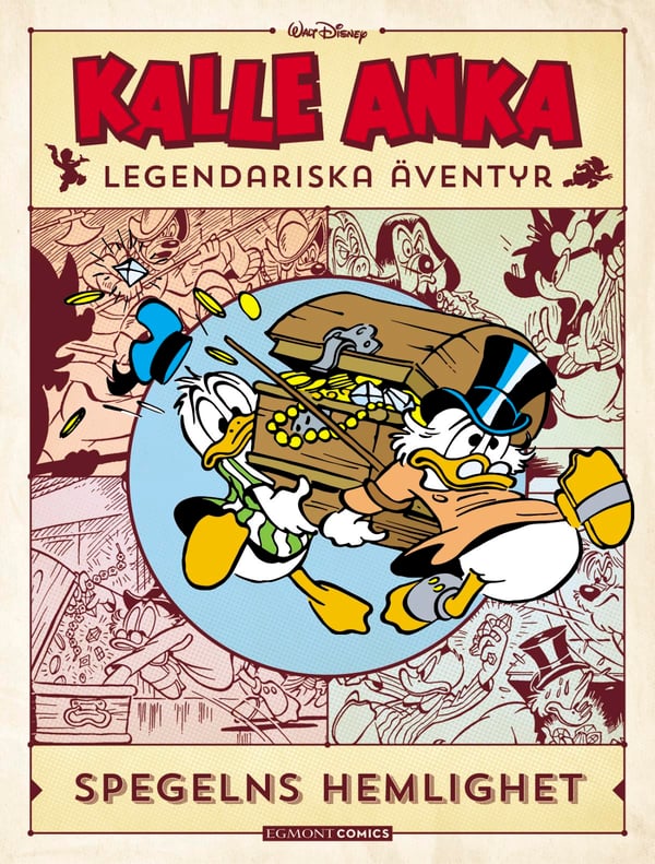 Aku Ankan legendaariset seikkailut. Peilin salaisuus (Kirja / Kovakantinen)