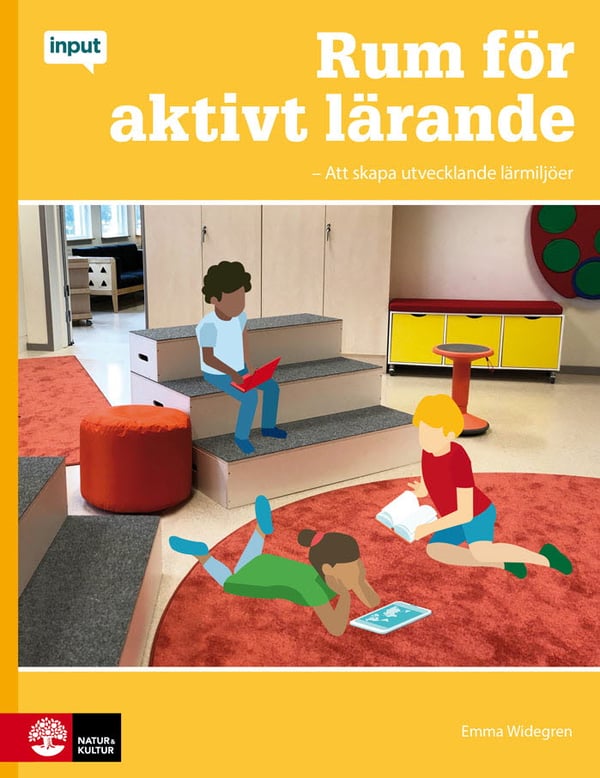 Tilaa aktiiviseen oppimiseen - Kehittävien oppimisympäristöjen luominen (Kirja / Nidottu)