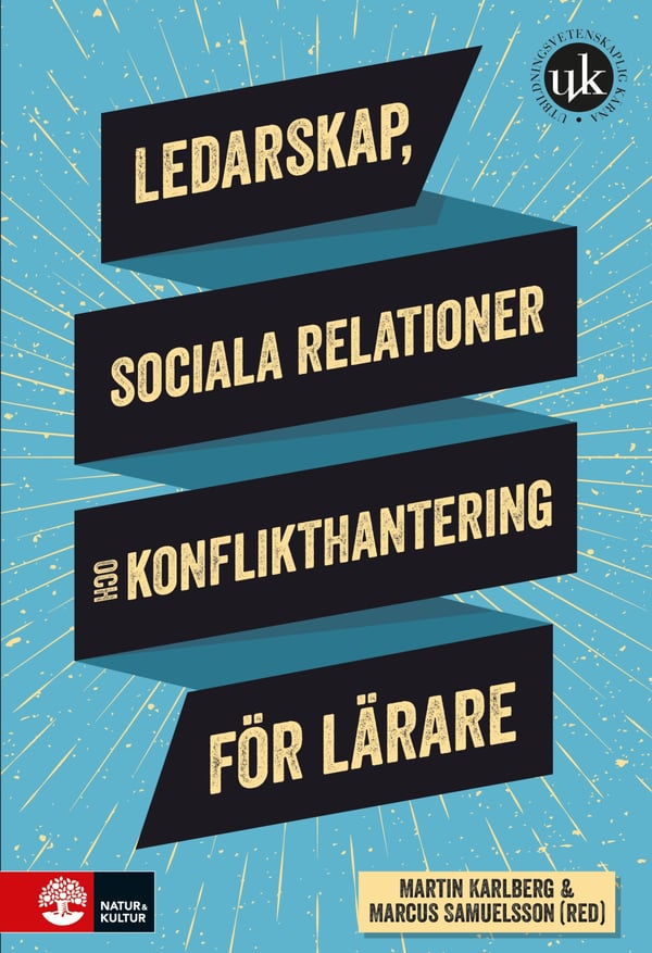 Johtajuus, sosiaaliset suhteet ja konfliktinhallinta opettajille (Kirja / Kovakantinen)
