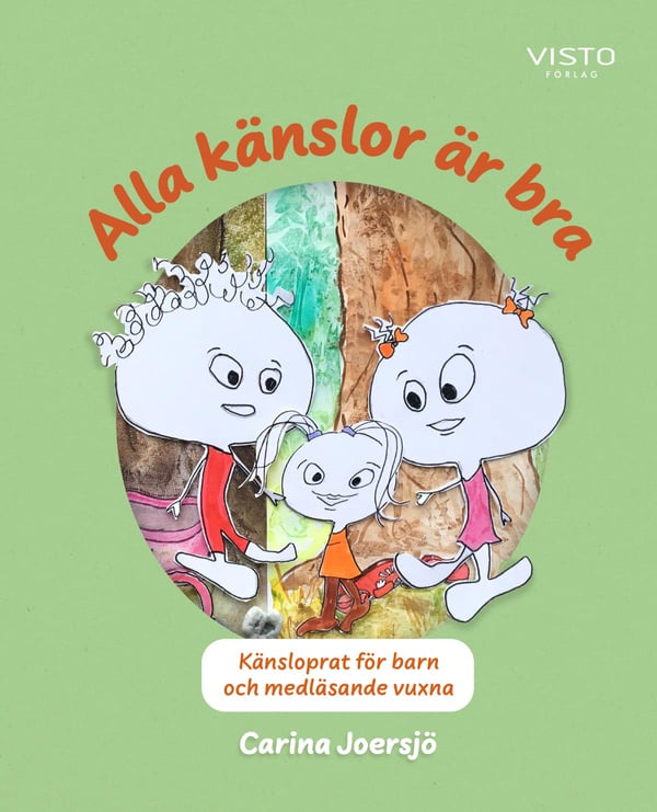 Alla Känslor Är Bra (Bok / Inbunden)