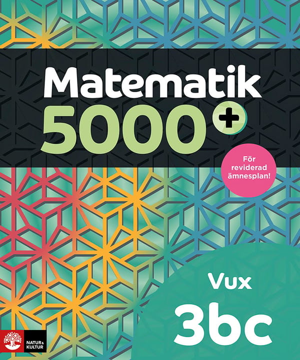 Matematik 5000+ Kurs 3bc Vux Lärobok Upplaga 2021 (Bok / Häftad)