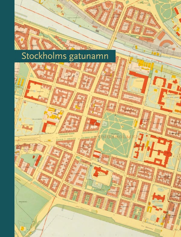 Tukholman kadunnimet (Kirja / Puolipallosidos)
