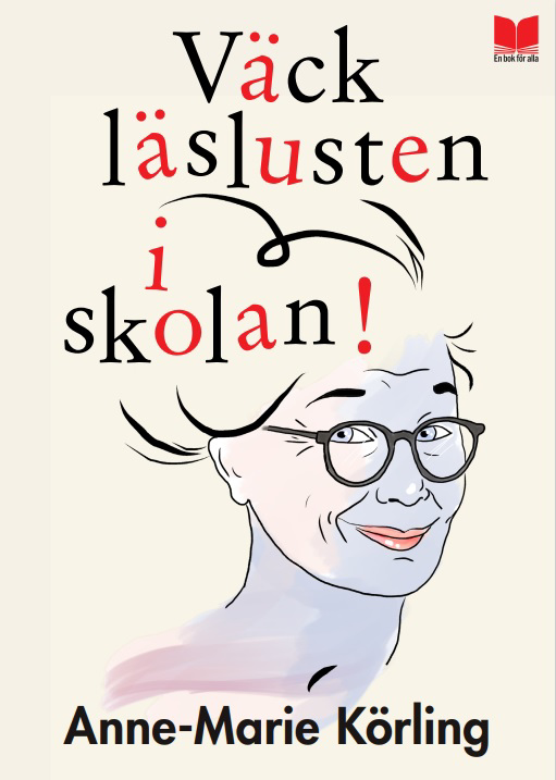 Herätä lukuhalu koulussa! (Kirja / Tanskalainen kansi)