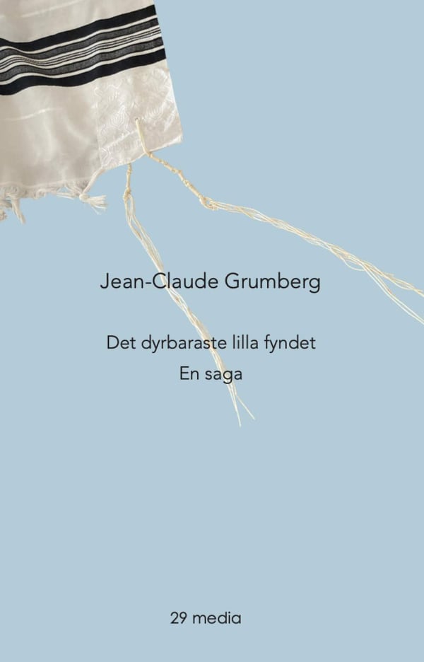 Det Dyrbaraste Lilla Fyndet - En Saga (Bok / Danskt band)