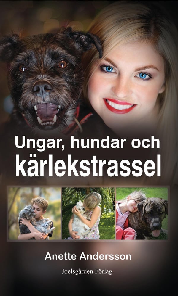 Lapset, koirat ja rakkaussotkut (Kirja / Nidottu)