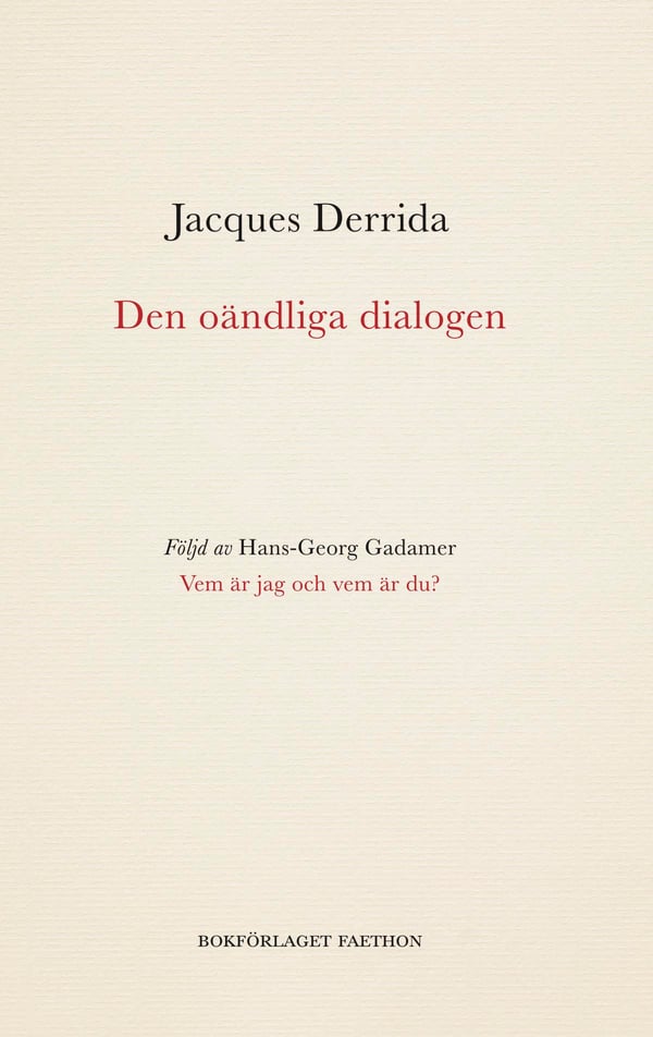 Ääretön dialogi (Kirja / Tanskankantinen)