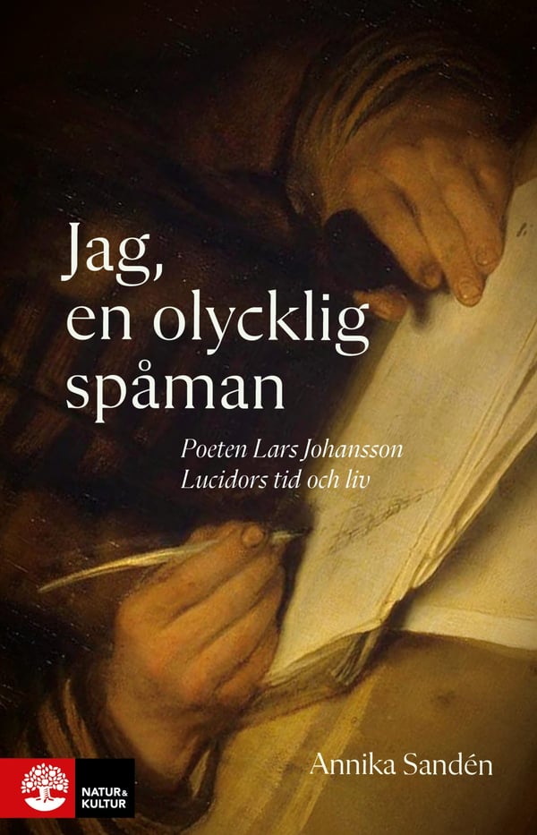 Minä, onneton ennustaja - Runoilija Lasse Johansson Lucidorsin elämä ja aika (Kirja / Kovakantinen) Minä, onneton ennustaja - Runoilija Lasse Johansson Lucidorsin elämä ja aika (Kirja / Kovakantinen)