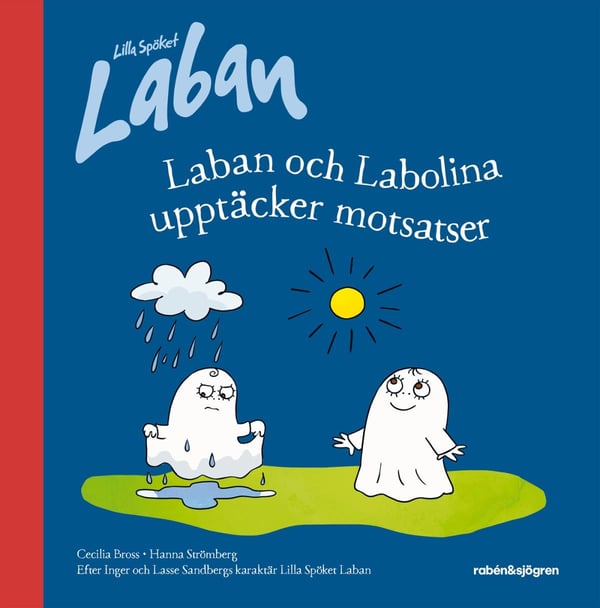 Laban ja Labolina löytävät vastakohtia (Kirja / Kovakantinen) Laban ja Labolina löytävät vastakohtia (Kirja / Kovakantinen)