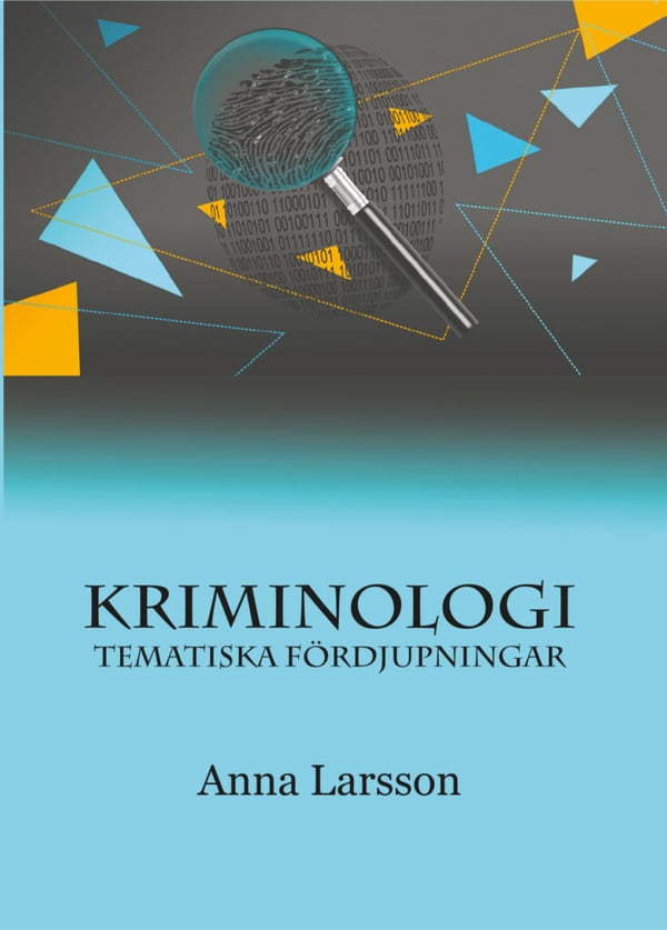 Kriminologia - Temaattisia syvennyksiä (Kirja / Pokkari)