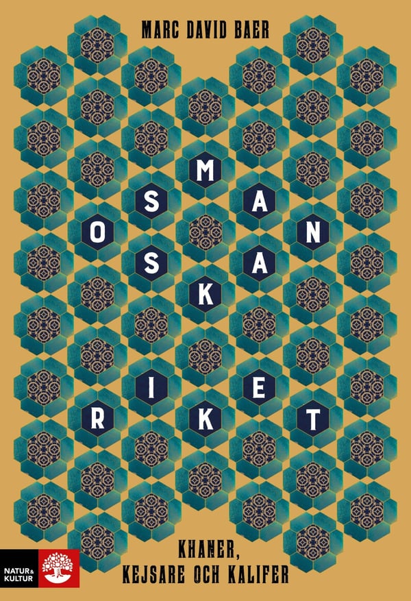 Ottomaanien valtakunta - kaanit, keisarit ja kalifit (kirja / sidottu)