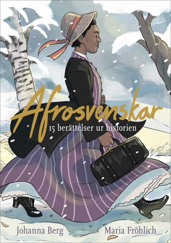 Afro-ruotsalaiset - 15 tarinaa historiasta (Kirja / Kovakantinen)