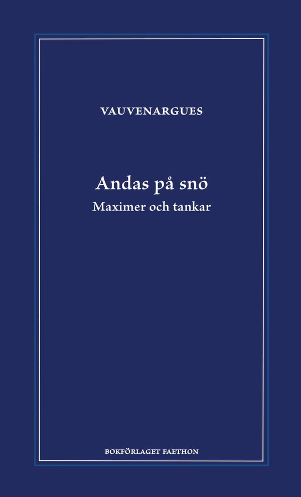 Hengitä lumella - Maksiimeja ja ajatuksia (Kirja / Kovakantinen)