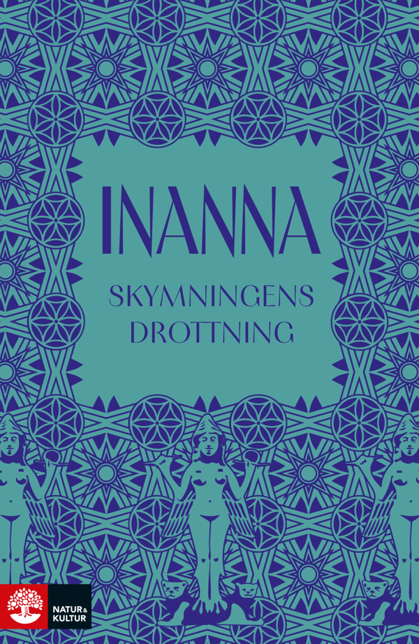 Inanna - Hämärän kuningatar (Kirja / Kovakantinen)