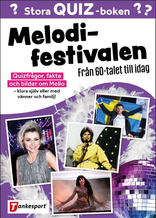 Stora Quizboken. Melodifestivalen - Från 60-Talet Till Idag (Bok / Flexband)