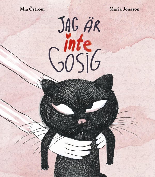 Jag Är Inte Gosig (Bok / Inbunden)