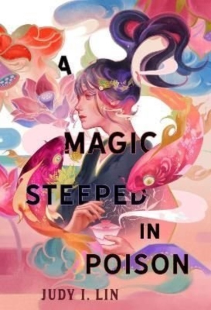 Magic Steeped In Poison (Kirja / Pokkari)