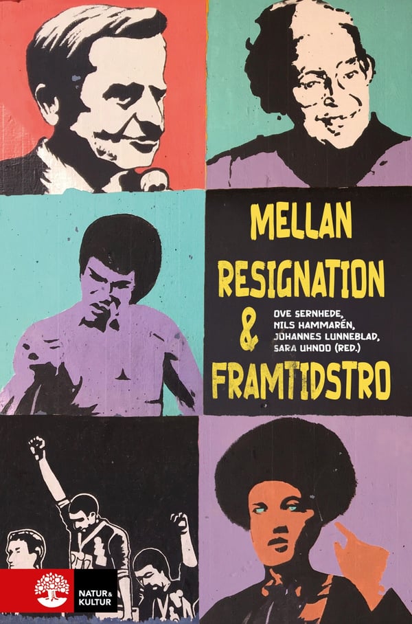 Mellan Resignation Och Framtidstro - Livsvillkor Och Lärande Hos Förortens Unga (Bok / Inbunden)