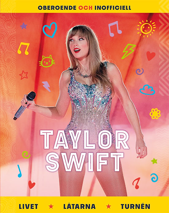 Taylor Swift - Elämä, laulut, kiertue (Kirja / Kovakantinen)