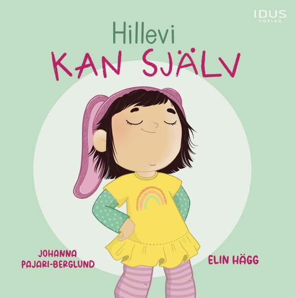 Hillevi Kan Själv (Kirja / Sidottu)