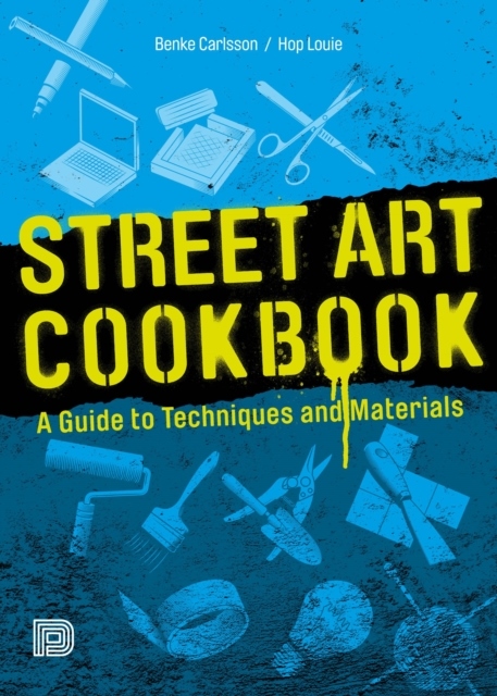 Street Art Cookbook (Kirja / Nidottu)