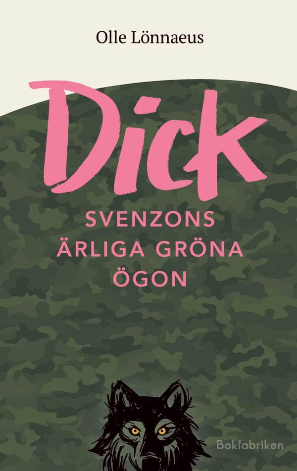 Dick Svenzonin rehelliset vihreät silmät (Kirja / Kovakantinen)