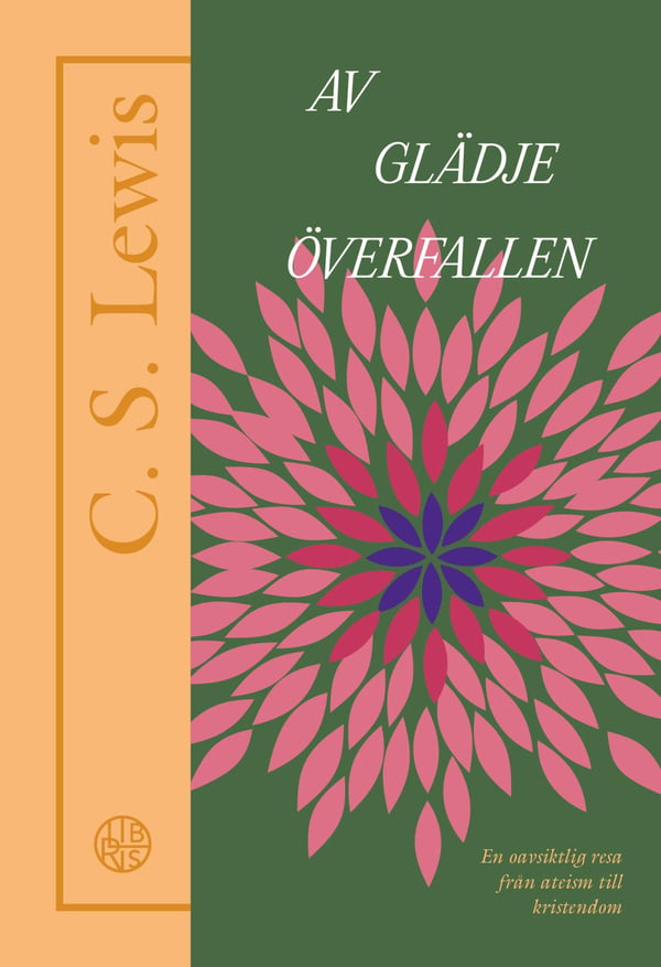 Av Glädje Överfallen (Bok / Häftad)