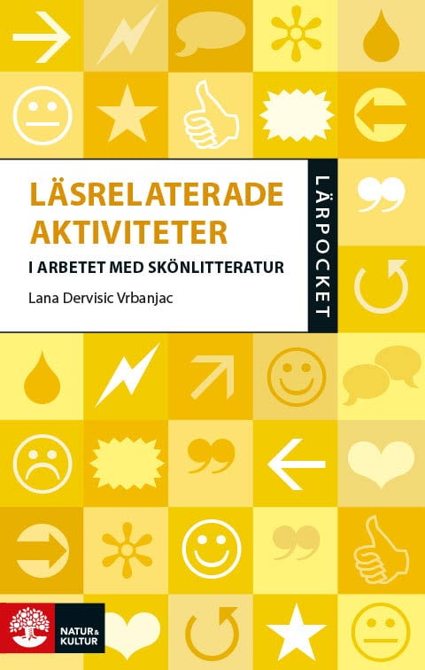 Lärpocket Läsrelaterade Aktiviteter I Arbetet Med Skönlitteratur (Bok / Häftad)