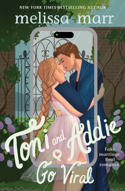 Toni and Addie Go Viral (Kirja / Nidottu)