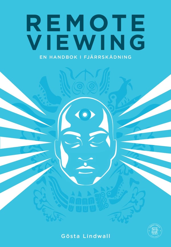 Remote Viewing - Kaukokatselun käsikirja (Kirja / Tanskalainen sidonta)