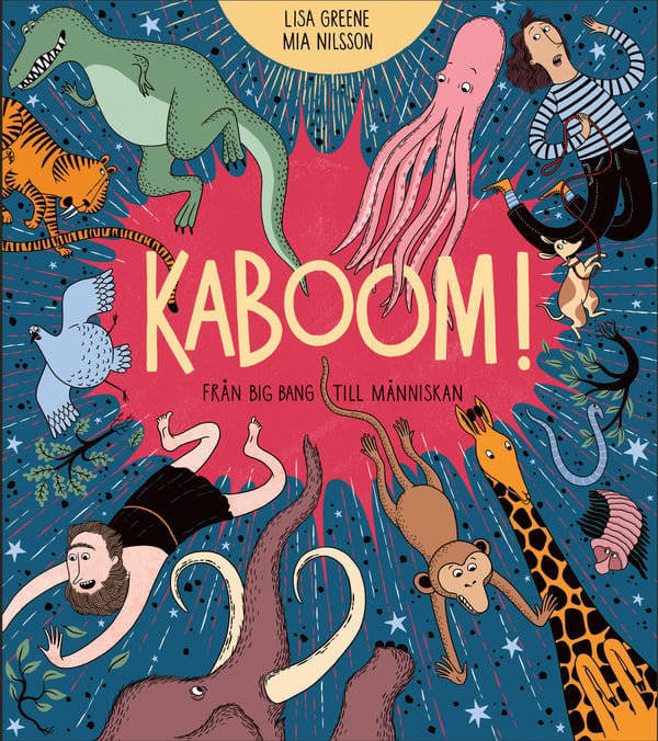 Kaboom! - Alkupaukusta ihmiseen (Kirja / Kovakantinen)