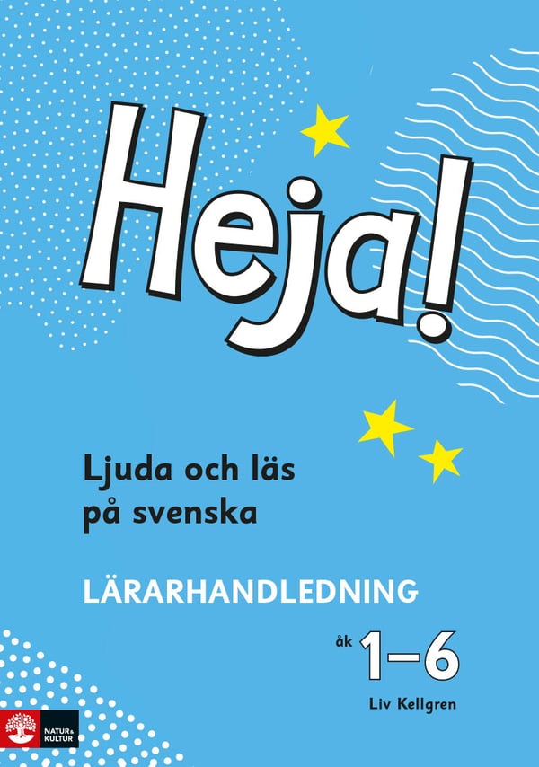 Heja! Ljuda Och Läs På Svenska Åk 1-6 Opettajan opas (Kirja / Spiraali)