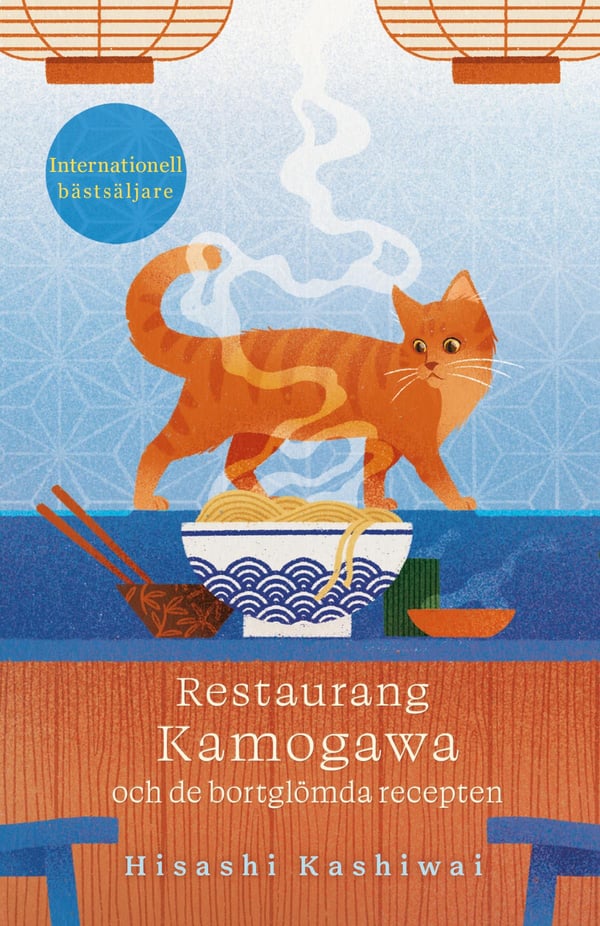 Restaurang Kamogawa Och De Bortglömda Recepten (Bok / Inbunden)