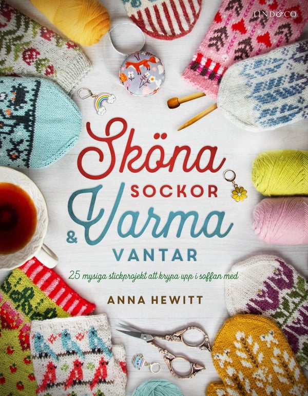 Sköna Sockor Och Varma Vantar - 25 Mysiga Stickprojekt Att Krypa Upp I Soff (Bok / Inbunden)