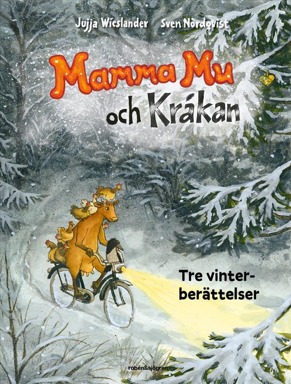 Mamma Mu Och Kråkan. Tre Vinterberättelser (Bok / Inbunden)