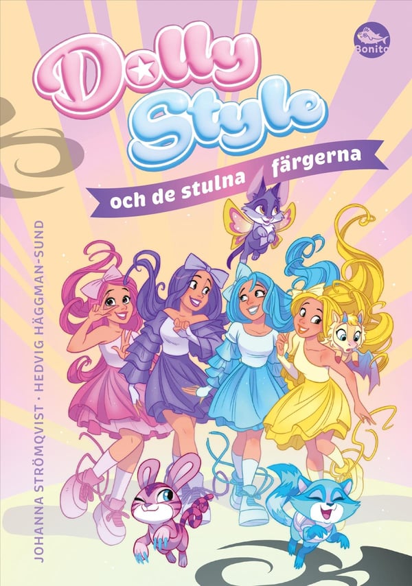Dolly Style ja varastetut värit (Kirja / Kovakantinen)