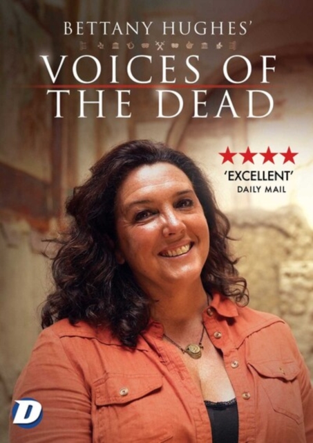Bettany Hughes' Voices of the Dead (DVD)