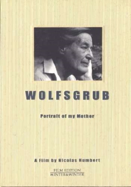 Wolfsgrub - Muotokuva äidistäni (DVD)