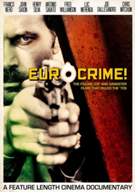 Eurocrime! The Italian Cop and Gangster Films Th (DVD)