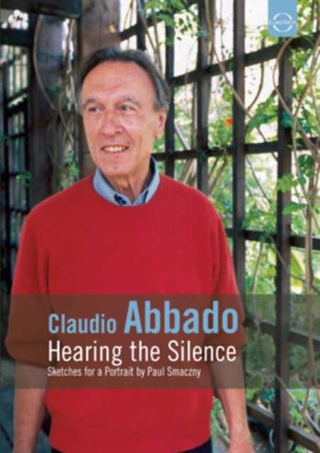 Claudio Abbado: Hearing the Silence (DVD)